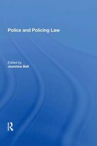 bokomslag Police and Policing Law