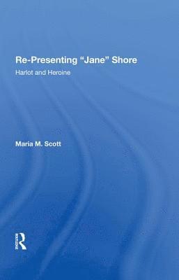 bokomslag Re-Presenting 'Jane' Shore