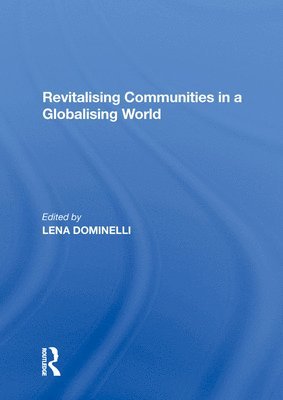 Revitalising Communities in a Globalising World 1