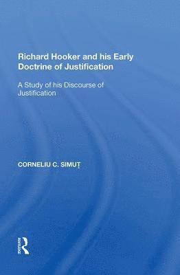 Richard Hooker and his Early Doctrine of Justification 1