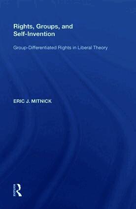 Rights, Groups, and Self-Invention