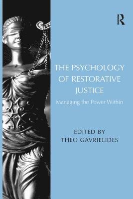 bokomslag The Psychology of Restorative Justice