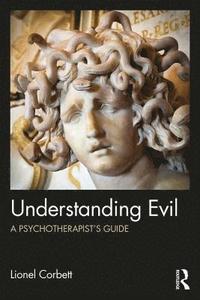 bokomslag Understanding Evil