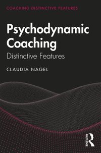 bokomslag Psychodynamic Coaching