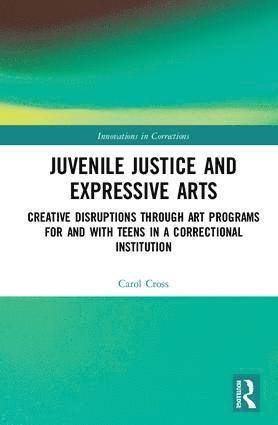 bokomslag Juvenile Justice and Expressive Arts