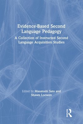 Evidence-Based Second Language Pedagogy 1