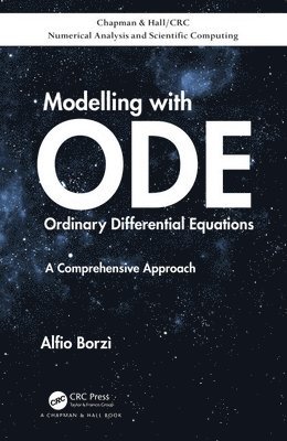 Alfio Borzì, Alfio Borzi - Modelling with Ordinary Differential Equations, Inbunden