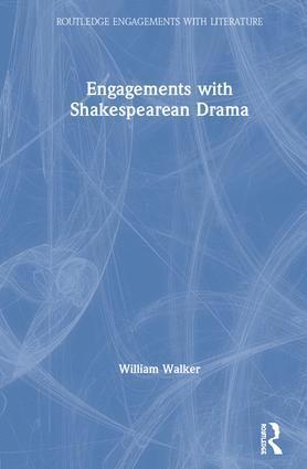 Engagements with Shakespearean Drama 1