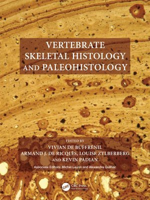 bokomslag Vertebrate Skeletal Histology and Paleohistology