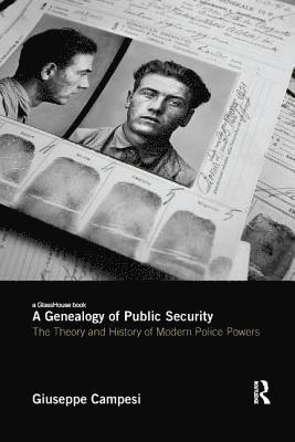 A Genealogy of Public Security 1