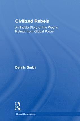 Civilized Rebels 1