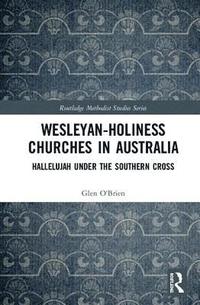 bokomslag Wesleyan-Holiness Churches in Australia