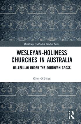 bokomslag Wesleyan-Holiness Churches in Australia