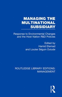 Managing the Multinational Subsidiary 1