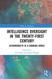 bokomslag Intelligence Oversight in the Twenty-First Century