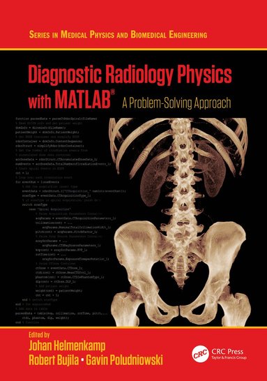 bokomslag Diagnostic Radiology Physics with MATLAB¿