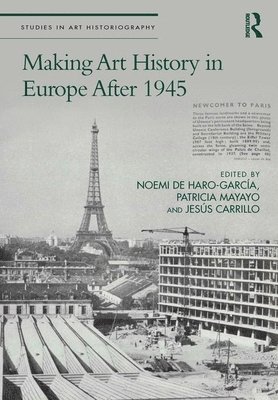 Making Art History in Europe After 1945