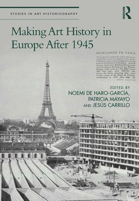 Making Art History in Europe After 1945 1