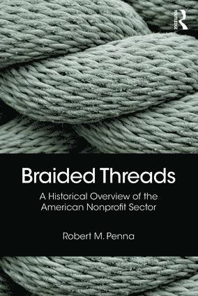 Robert Penna, USA) Penna, Robert (Charity Navigator - Braided Threads, Häftad