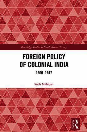 Foreign Policy of Colonial India