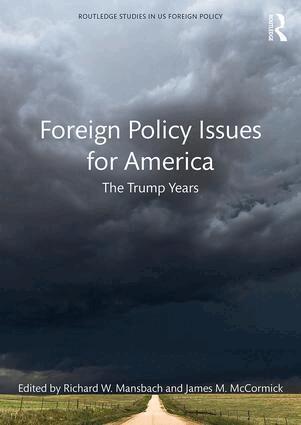 Richard W. Mansbach, James M. McCormick - Foreign Policy Issues for America, Häftad