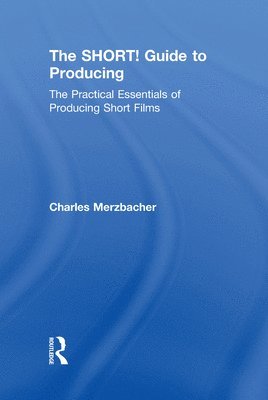 bokomslag The SHORT! Guide to Producing