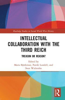 Intellectual Collaboration with the Third Reich