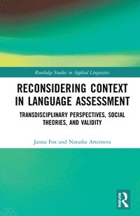 bokomslag Reconsidering Context in Language Assessment