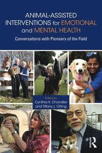 bokomslag Animal-Assisted Interventions for Emotional and Mental Health