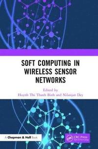 bokomslag Soft Computing in Wireless Sensor Networks