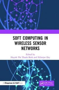 bokomslag Soft Computing in Wireless Sensor Networks