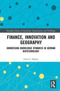 bokomslag Finance, Innovation and Geography
