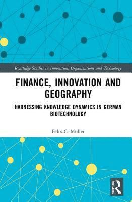 Finance, Innovation and Geography 1