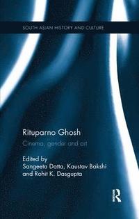 bokomslag Rituparno Ghosh