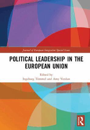 Ingeborg Tömmel, Amy Verdun - Political Leadership in the European Union, Inbunden
