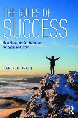 Karsten Drath, Germany) Drath, Karsten (Leadership Choices GmbH - Rules of Success, Häftad