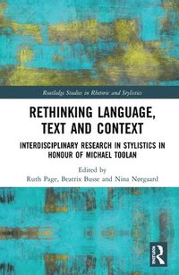 bokomslag Rethinking Language, Text and Context