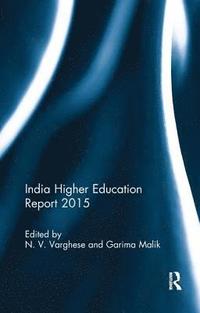 bokomslag India Higher Education Report 2015