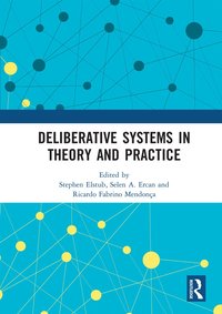 bokomslag Deliberative Systems in Theory and Practice