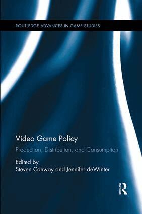 Steven Conway, Jennifer deWinter - Video Game Policy, Häftad