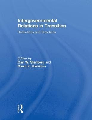 Intergovernmental Relations in Transition 1