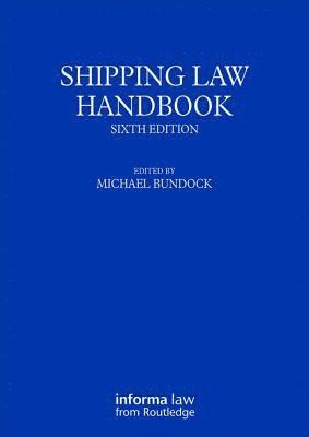 Michael Bundock - Shipping Law Handbook, Häftad