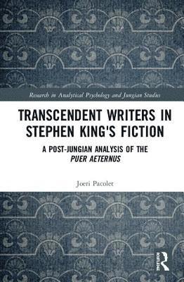 Transcendent Writers in Stephen King's Fiction 1