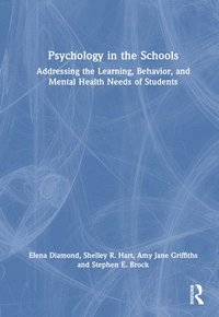 bokomslag Psychology in the Schools