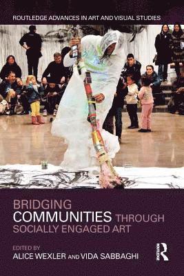 Bridging Communities through Socially Engaged Art 1