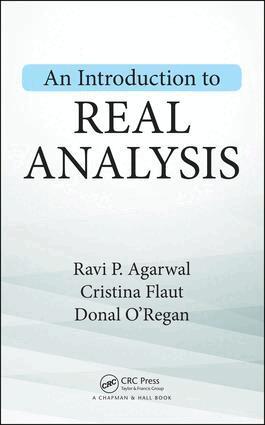 Ravi P. Agarwal, Cristina Flaut, Donal O'Regan - Introduction to Real Analysis, Inbunden
