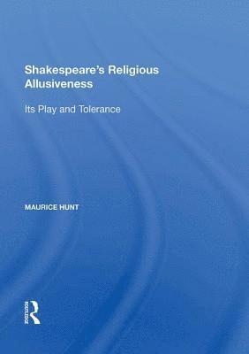 Shakespeare's Religious Allusiveness