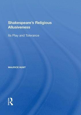 Shakespeare's Religious Allusiveness 1