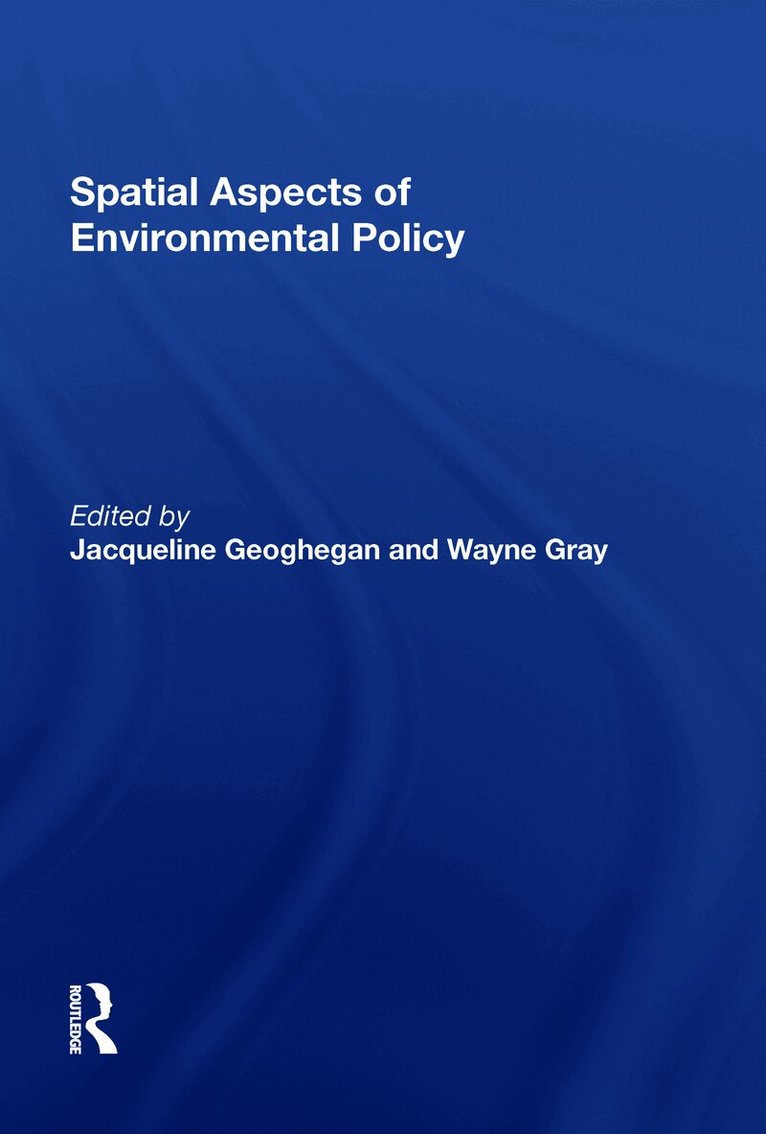 Spatial Aspects of Environmental Policy