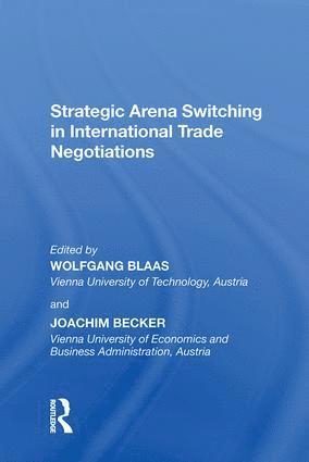 bokomslag Strategic Arena Switching in International Trade Negotiations